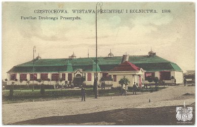 CZĘSTOCHOWA. WYSTAWA PRZEMYSŁU I ROLNICTWA. 1909. Pawilon Drobnego Przemysłu. Fot. W. Wesołowski. Wydawnictwo B-ci Rzepkowicz. Warszawa (seria II)